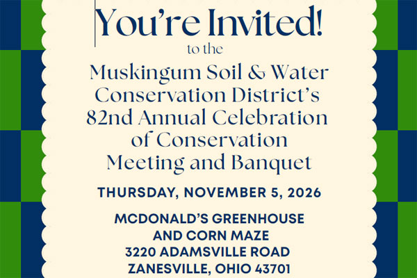 Muskingum Soil And Water Conservation District - 82nd Annual Celebration of Conservation